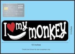 10in x 3in I Love My Monkey Magnet