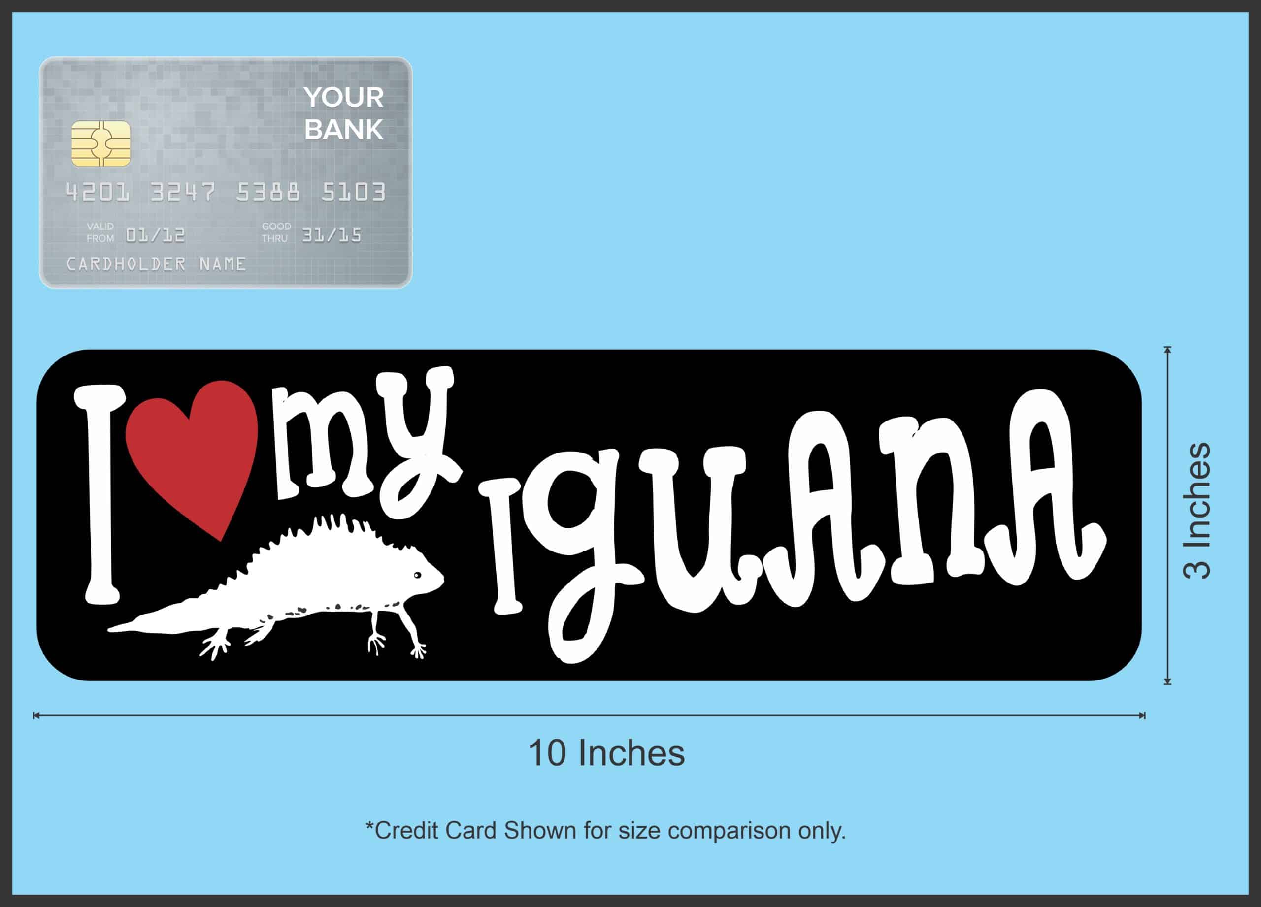 10in x 3in I Love My Iguana Bumper Sticker - Image 6