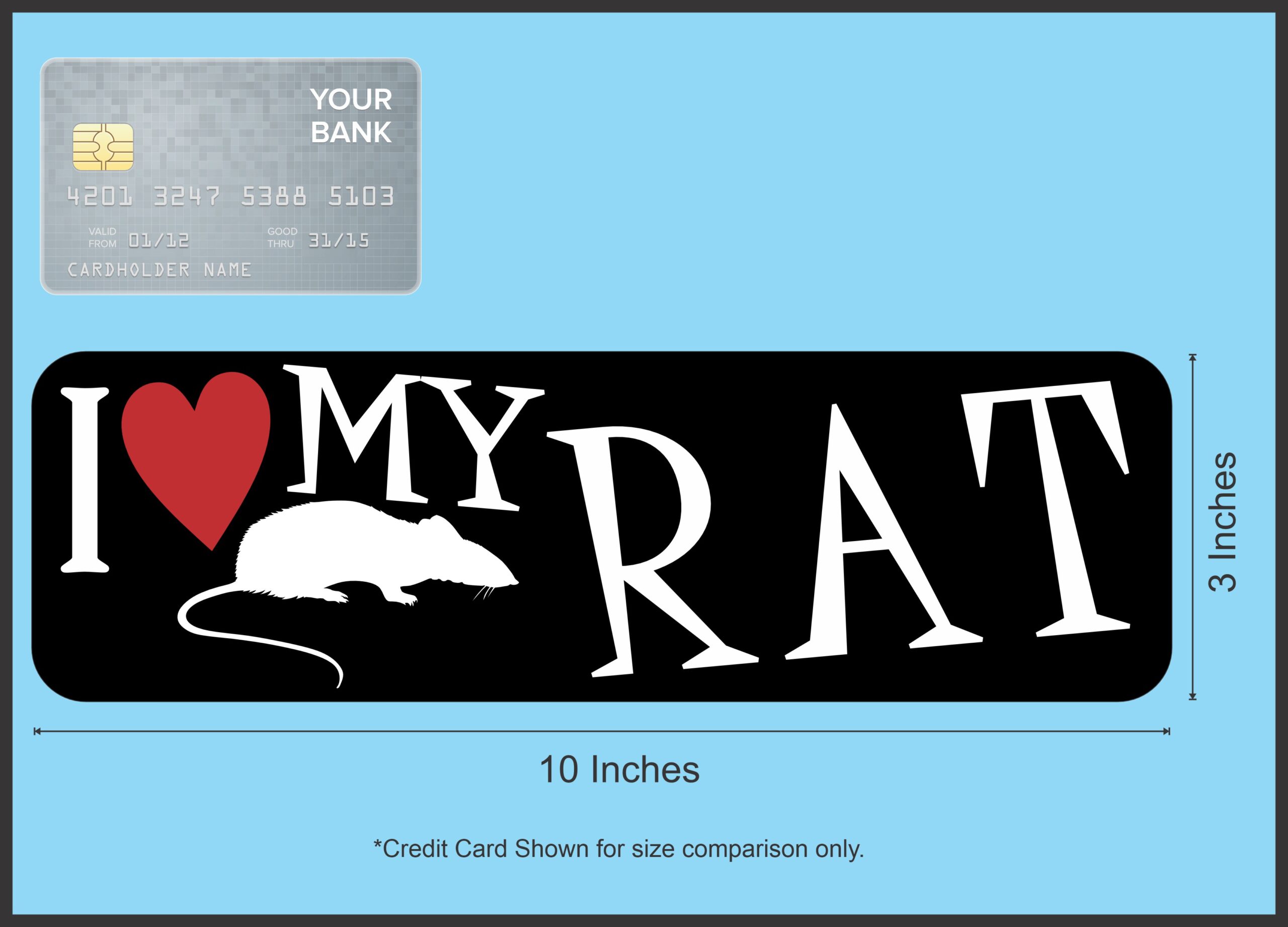 10in x 3in I Love My Rat Bumper Sticker