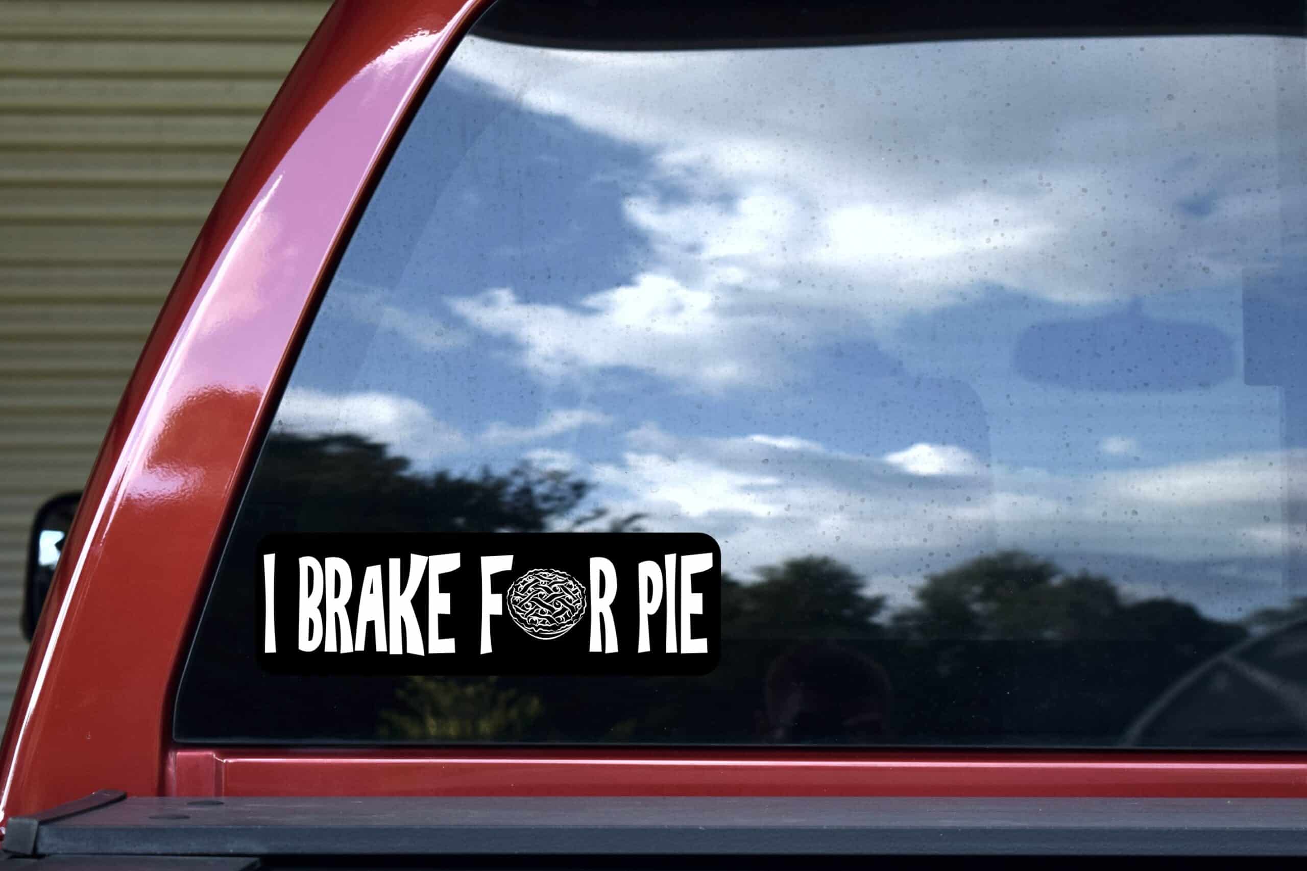 10in x 3in I Brake for Pie Bumper Sticker