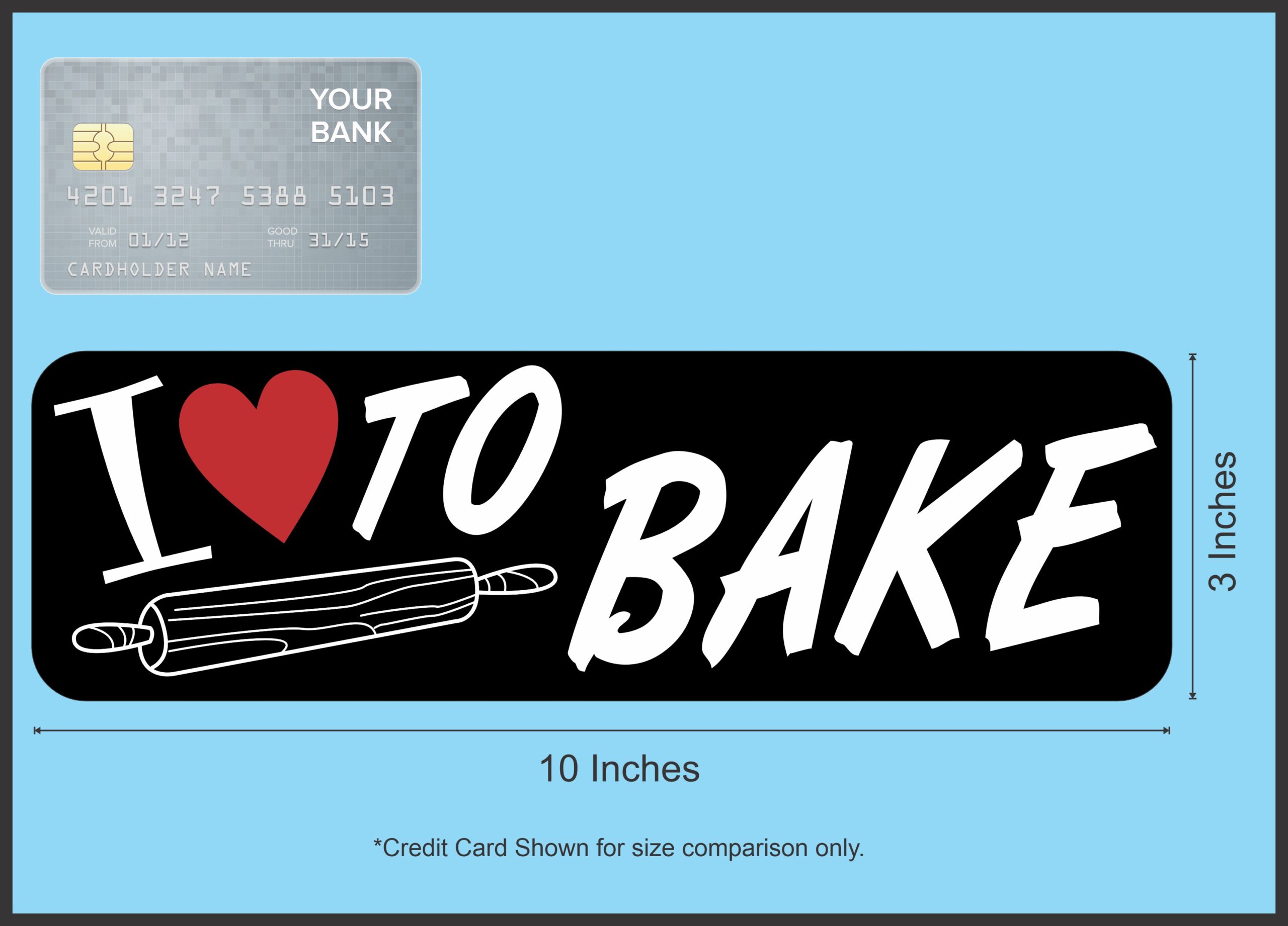 10in x 3in I Love to Bake Bumper Sticker