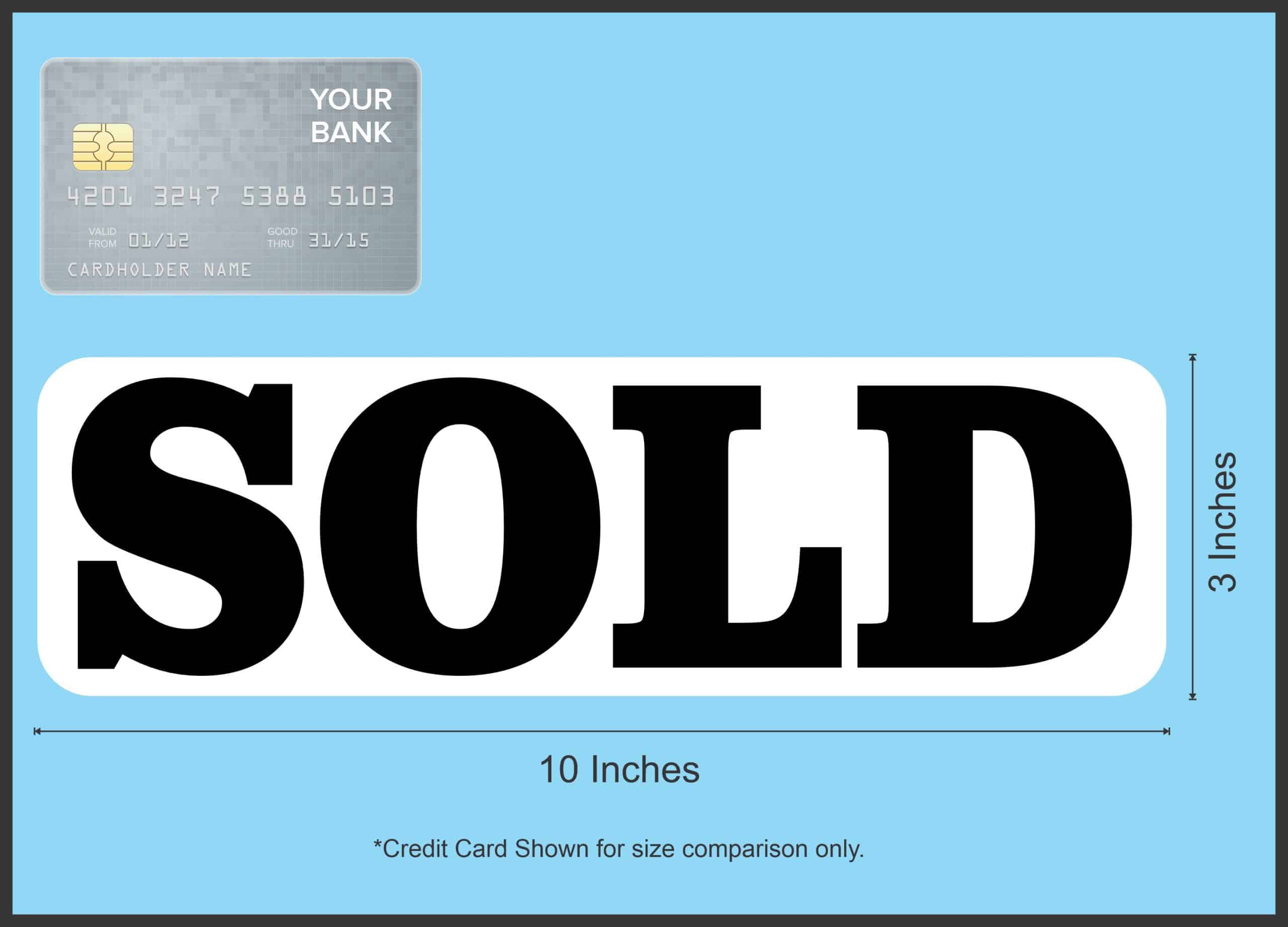 10in x 3in Sold Sticker - Image 7