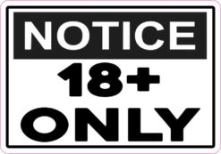 Notice 18+ Only Magnet