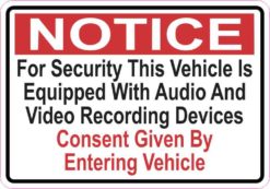 Notice Vehicle Is Equipped With Audio And Video Recording Devices Magnet