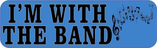 I'm With the Band Bumper Sticker