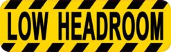 Low Headroom Sticker