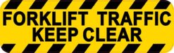 Forklift Traffic Keep Clear Sticker