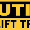 Caution Forklift Traffic Sticker