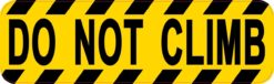 Do Not Climb Sticker