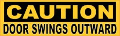 Caution Door Swings Outward Sticker