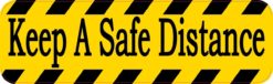 Keep a Safe Distance Sticker