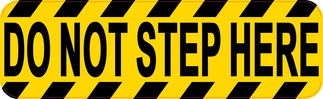thumbnail image 2 of 10x3 Inch Do Not Step Here Symbol Sticker – Car, Truck, Bumper Decal 2 of 6