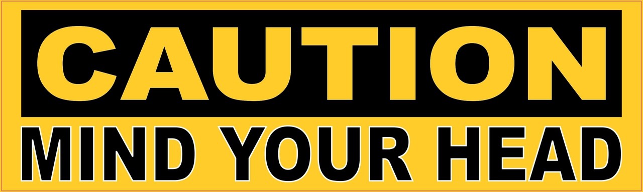 yellow head small long 20x6.5cm 2x Mind Your Head sticker warning sign 