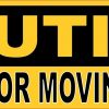 Caution Watch For Moving Parts Sticker