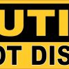 Caution Do Not Disturb Sticker