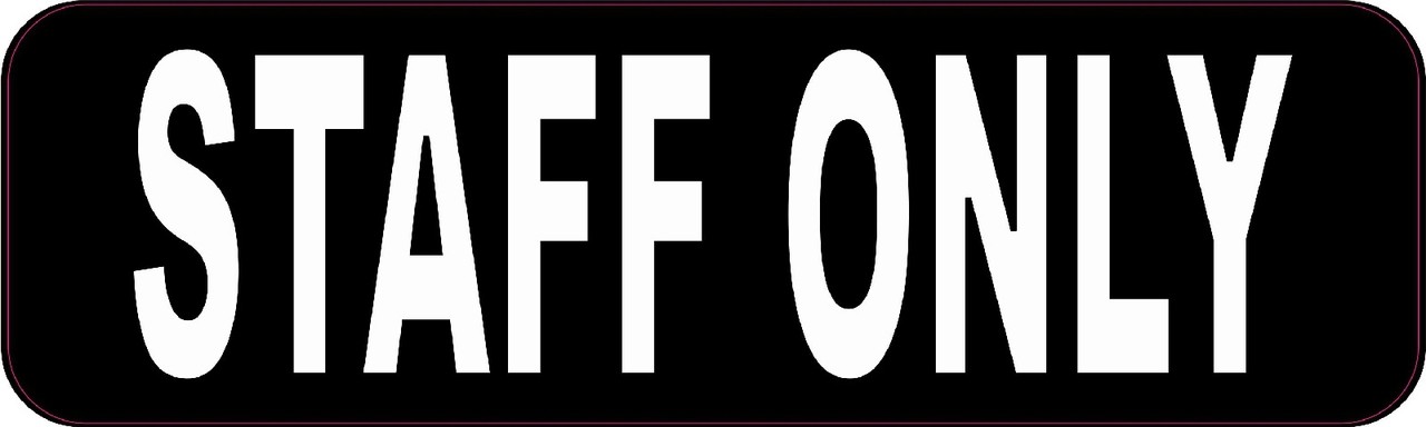 Staff Only Magnet