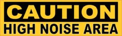 Caution High Noise Area Sticker