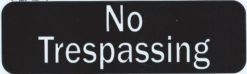No Trespassing Magnet