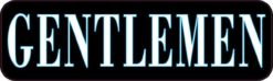 Gentlemen Restroom Sticker