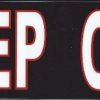 Black and Red Keep Out Magnet