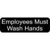 Employees Must Wash Hands Magnet
