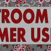 Red Flowers Restroom for Customer Use Only Sticker