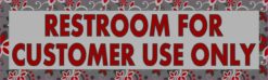 Red Flowers Restroom for Customer Use Only Sticker