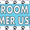 Paw Prints Restroom For Customer Use Only Sticker