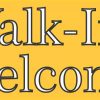 Walk-Ins Welcome Magnet