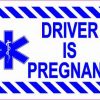 Driver Is Pregnant Magnet