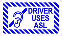 Driver Uses ASL Sticker