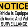 Notice Vehicle Is Equipped With Audio And Video Surveillance Magnet