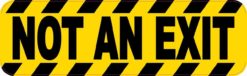Not an Exit Sticker