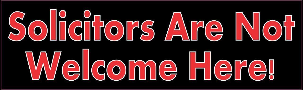 Red Solicitors Are Not Welcome Here Sticker