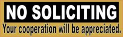 No Soliciting Your Cooperation Will Be Appreciated Sticker
