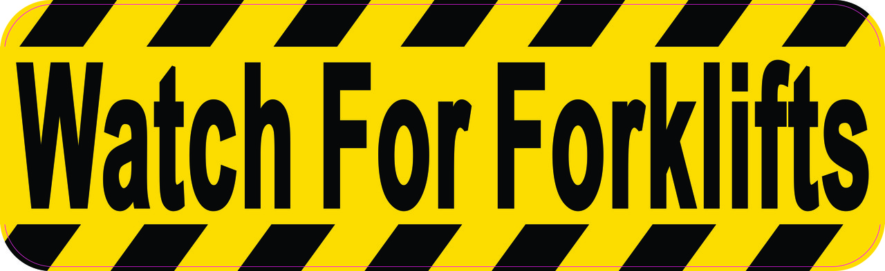Watch for Forklifts Sticker