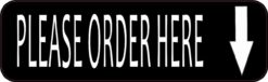 Down Arrow Please Order Here Sticker