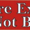 Red Fire Exit Do Not Block Sticker