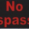 Red No Trespassing Sticker