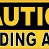 Caution Welding Area Sticker