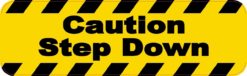 Caution Step Down Sticker
