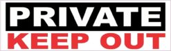 Private Keep Out Sticker