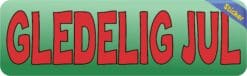 10in x 3in Norwegian Gledelig Jul Sticker