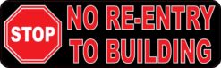 Stop No Re-Entry to Building Magnet
