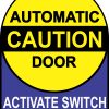 Caution Automatic Door Sticker