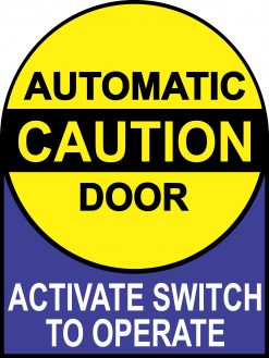 Caution Automatic Door Sticker