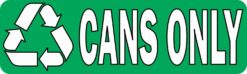 Cans Only Permanent Vinyl Sticker