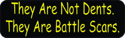They Are Battle Scars Magnet