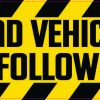Off-Road Vehicle Do Not Follow Bumper Sticker