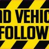 Off-Road Vehicle Do Not Follow Bumper Sticker